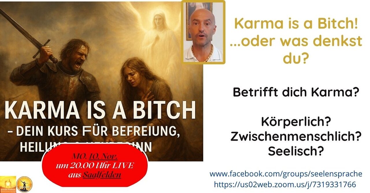 KARMA IS A BITCH - oder wie erlebst DU KARMA? Mo.10.11.2025