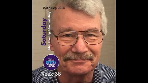 Bible Reading & Commentary • Sat, 20 Sep 2025 • Mark 11/20-11:26