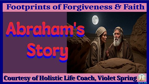 Stories From The Bible-Abraham's Story