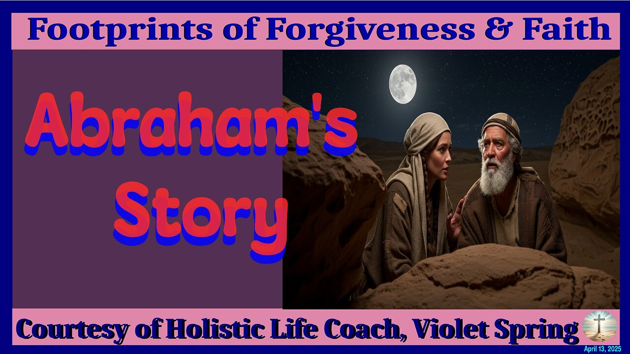 Stories From The Bible-Abraham's Story