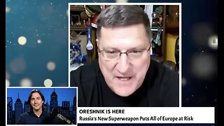 Russia Deploys Oreshnik – Europe on Alert! | Scott Ritter