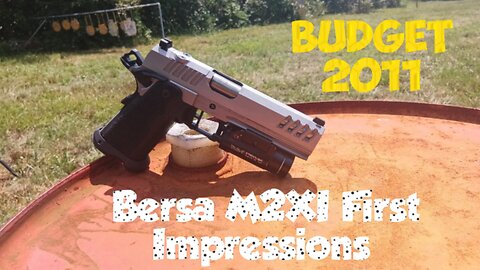 Bersa M2XI First Impressions
