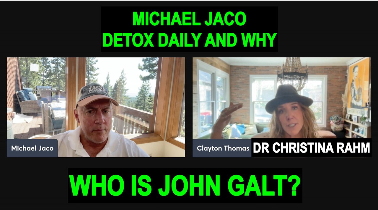 Michael Jaco W/ SHOCKING NEW INTEL TO HELP SAVE HUMANITY. WHO IS John Galt?