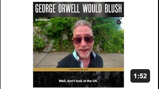 George Orwell Would Blush
