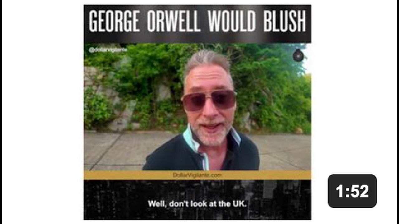 George Orwell Would Blush