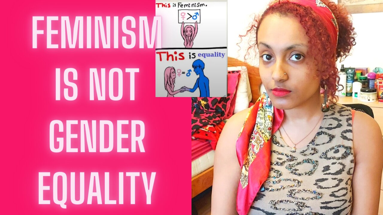 Feminism is Not Gender Equality