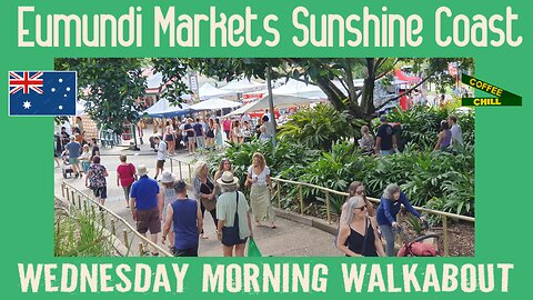Eumundi Markets - Wednesday Morning Walkabout - Sunshine Coast QLD Australia - #eumundimarkets #qld