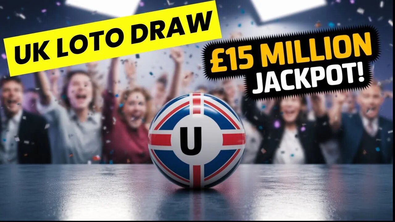 £15 Million National Lottery Jackpot! | Excitement Builds for UK Lotto Draw | NEWSDRIFT
