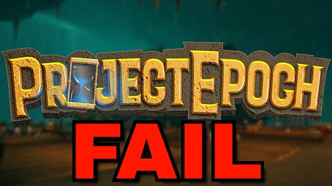 Project Epoch FAIL - An unmitigated disaster launch