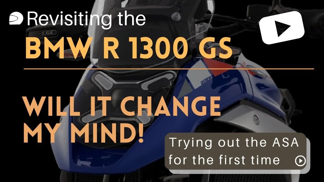 2nd review of BMW R1300 GS - Have I changed my mind ?