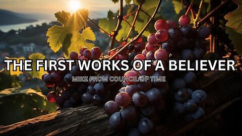 Mike From COT - The First Works Of A Believer