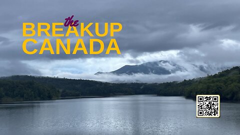 Citadel Summer Episode 64: The Breakup Canada