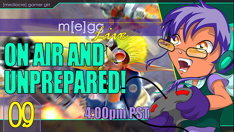 Mediocre Streaming! - Jak 2 - Ep. 09