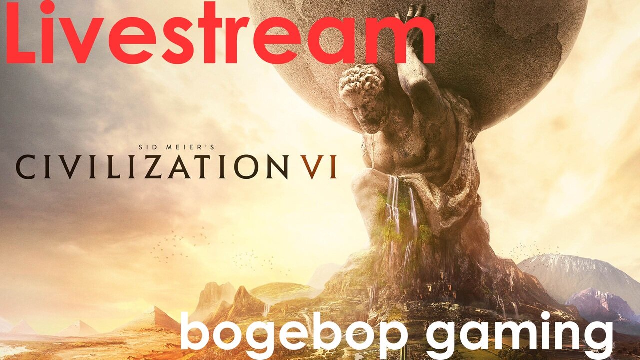 [bogebop] gaming Civ6 - America - Archipelago - Domination Victory Only Pt 2
