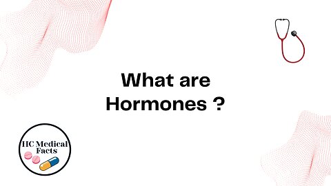 What are Hormones ?