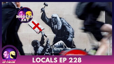 Locals EP 228: Modern Art