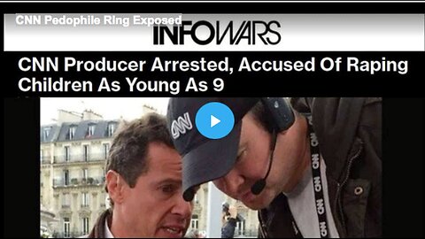 "Exposure of Pedophile Ring on CNN"