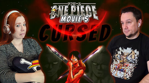 One Piece Movie 5: The Cursed Holy Sword Reaction | Bad Moon on the Rise!