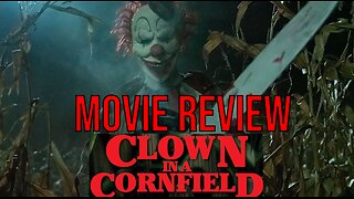 "Clown in a Cornfield" Movie Chipmunk Review