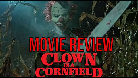 "Clown in a Cornfield" Movie Chipmunk Review