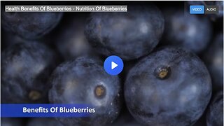 Health Benefits Of Blueberries - Nutrition Of Blueberries