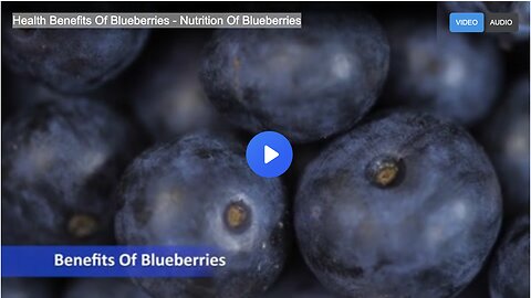 Health Benefits Of Blueberries - Nutrition Of Blueberries