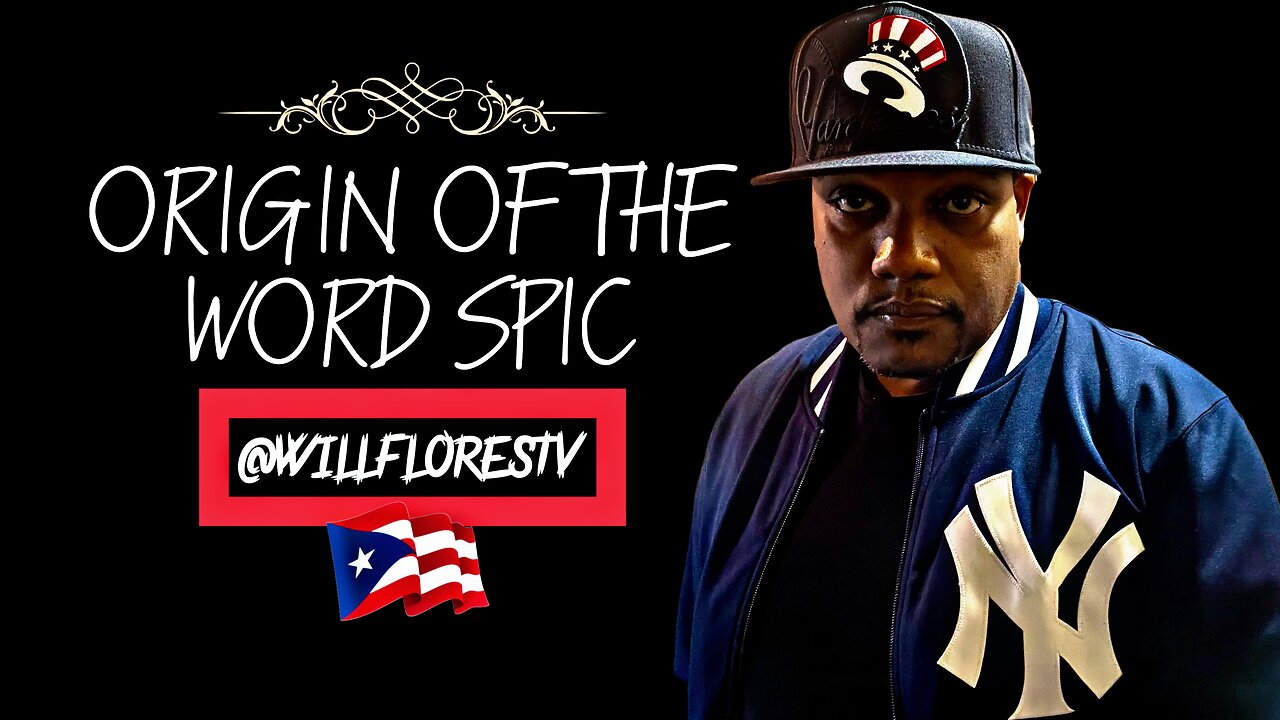🤔 Origin Of The Word Spic
