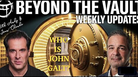 BEYOND THE VAULT WITH ANDY & JEAN-CLAUDE WHO IS JOHN QALT? PRE CRASH