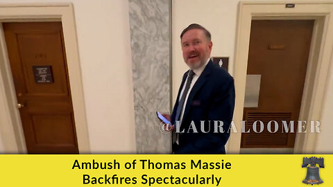 Ambush of Thomas Massie Backfires Spectacularly