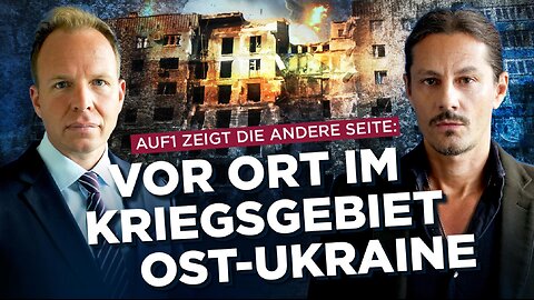 „Ich misstraute den Propaganda-Medien und fuhr selbst ins ukrainische Kriegsgebiet!“
