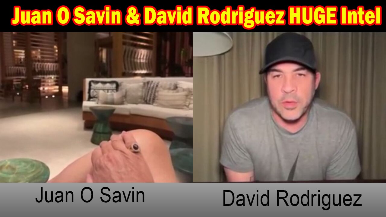 Juan O Savin & David Rodriguez HUGE Intel: "Juan O Savin Important Update Apr 13, 2025"
