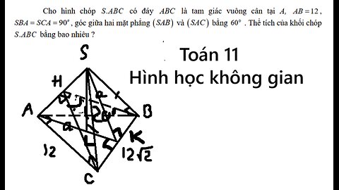 Sở Hòa Bình: Cho hình chóp.S ABC có đáyABC là tam giác vuông cân tại A,12AB  ,90o