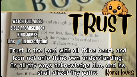 Proverbs 3:5-6 KJV Trust in the LORD with all thine heart; and lean not unto thine own understanding