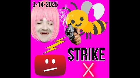 3-14-2025 Strike From The Bee XXXXXXXXX