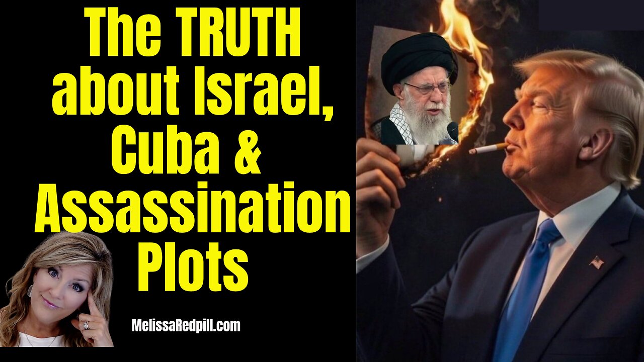 Truth about Israel, Cuba, & Assassination Plots Tue 6 PM 7-21-26