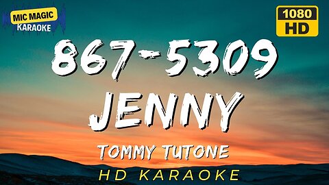 867-5309 JENNY - TOMMY TUTONE - KARAOKE