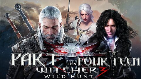 The Witcher 3: Wild Hunt – Part Fourteen | “Sacred blood spills just as red.”