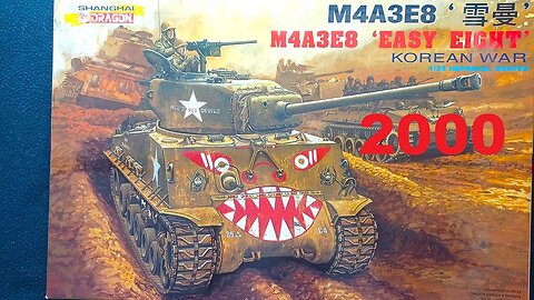 SHANGHAI DRAGON, M4A3E8 'EASY EIGHT' KOREAN WAR, 1/35 IMPERIAL SERIES, 6811, 2000