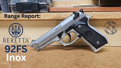 Range Report: Beretta 92FS Inox (Stainless steel version - Made in Italy)