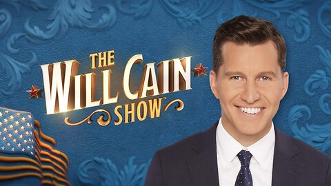 The WILL CAIN SHOW (June 16, 2025) FULL EPISODE