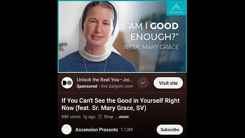 Sr. Mary Grace - Am I Good Enough?