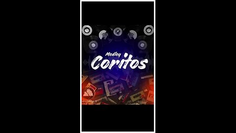 Coritos Medley