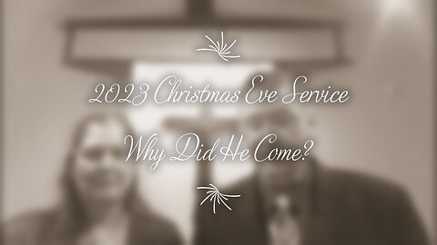 2023 Christmas Eve Service (Candlelight Service in Island Pond)