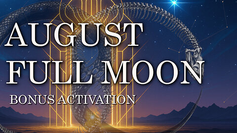 💫✨♌🦁Lions Gate Full Moon and SIRIUS Gateway, with Bonus Activations