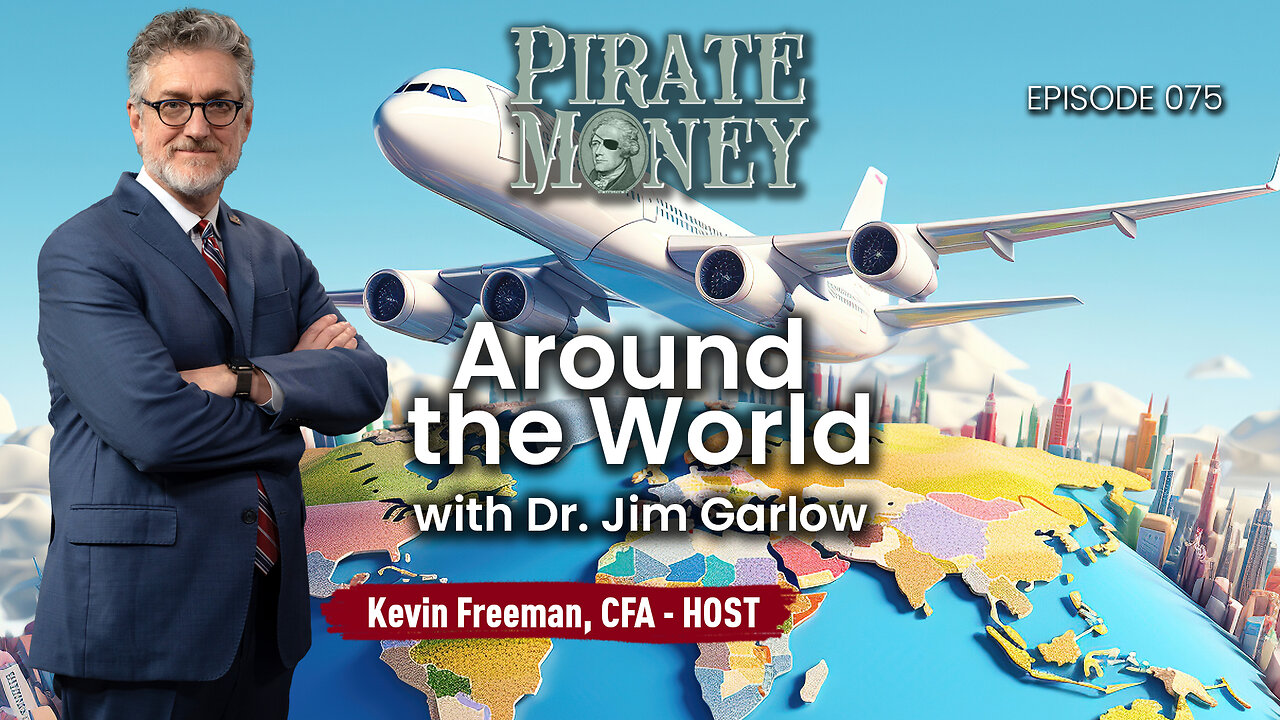 71,000 Mile Journey Around the World | Guest: Dr. Jim Garlow | Ep 075