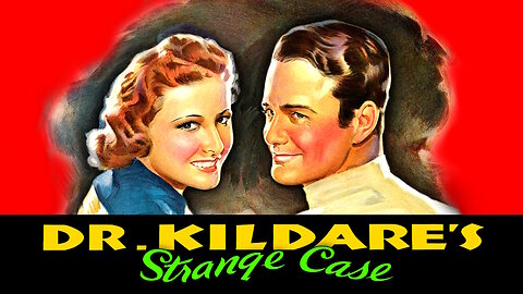 Dr. Kildare's Strange Case (4K - UHD) REMASTERED - Crime Movie