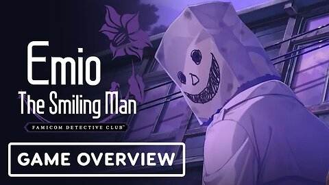 Emio - The Smiling Man - Famicom Detective Club - Official Overview Trailer (ft. Yoshio Sakamoto)