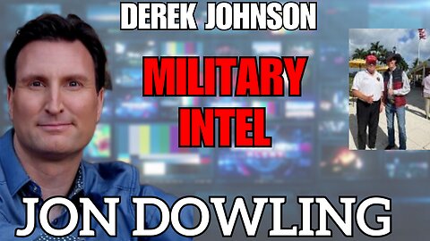 Jon Dowling & Derek Johnson Discuss Military Intel & Wealth Transfer Updates May 2025