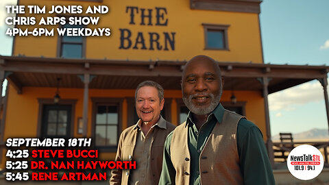 The Tim Jones and Chris Arps Show 09.18.2025 Steve Bucci | Dr. Nan Hayworth | Rene Artman