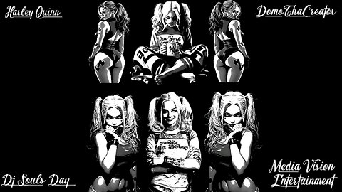 DomoThaCreator, Harley Quinn,